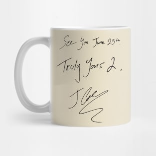 Truly Yours 2 Mug